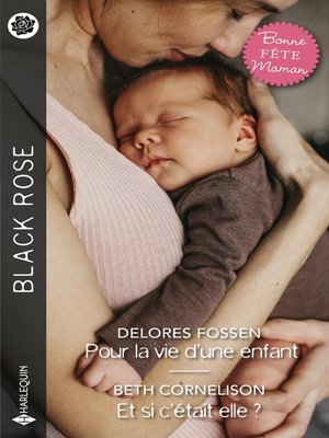 cover image of Pour la vie d'une enfant--Et si c'était elle ?